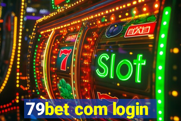 79bet com login